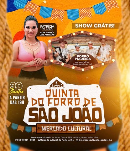 Quinta do Forró de São João no Mercado Cultural - Gente de Opinião