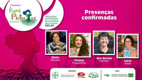 Inscrições abertas para o 2º Encontro Agro Mulheres Rondônia