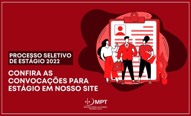 MPT homologa resultado definitivo de Processo Seletivo para estágio - Gente de Opinião