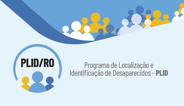 Ministério Público de Rondônia lança no Estado o Programa de Localização e Identificação de Desaparecidos - PLID - Gente de Opinião