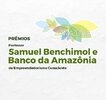 FIERO promove outorga dos prêmios Samuel Benchimol e Banco da Amazônia de Empreendedorismo Consciente