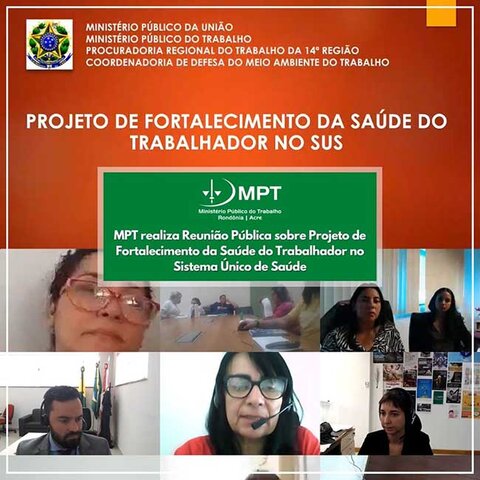 MPT realiza Reunião Pública sobre o Projeto de Fortalecimento da Saúde do Trabalhador no Sistema Único de Saúde - Gente de Opinião