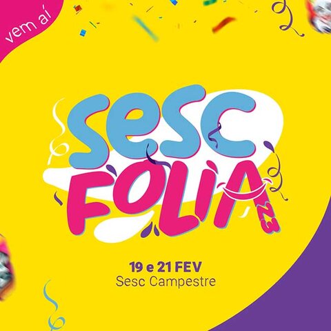 Sesc anuncia programação de carnaval em Porto Velho - Gente de Opinião