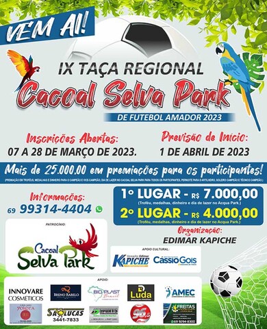 Abertas inscrições da Taça Regional Cacoal Selva Park de Futebol - Gente de Opinião