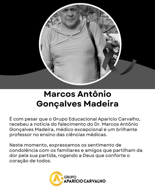 Nota de Pesar do Grupo Aparício Carvalho pelo falecimento do Dr. Marcos Antônio Gonçalves Madeira - Gente de Opinião