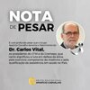 Nota de Pesar do Grupo Aparício Carvalho pelo falecimento do Dr. Carlos Vital