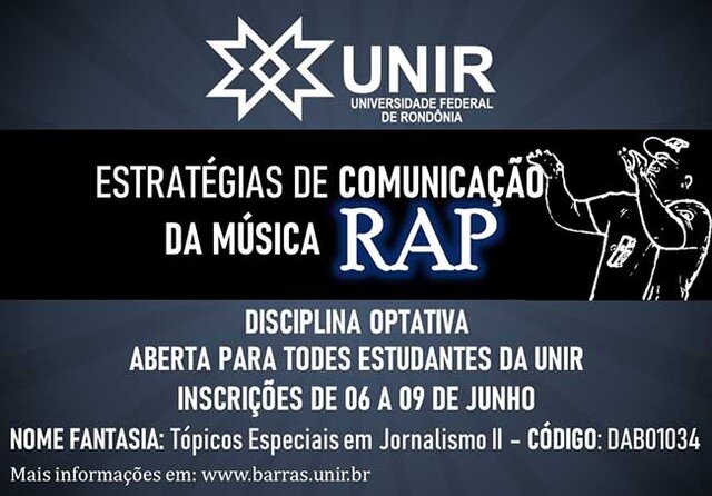 Disciplina sobre música rap é oferecida na Unir - Gente de Opinião