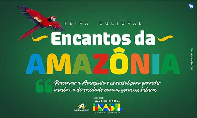 Começa hoje em Vilhena  Feira Cultural Encantos da Amazônia  - Gente de Opinião