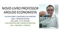 Professor e economista, Aroldo Vasconcelos, lança novo livro