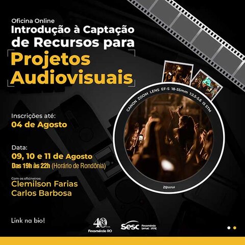 Sesc abre inscrições para oficina ‘Introdução à captação de recursos para projetos audiovisuais’ - Gente de Opinião