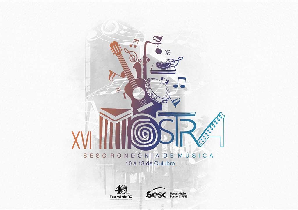 ‘Mostra Sesc Rondônia de Música’ divulga programação para outubro - Gente de Opinião