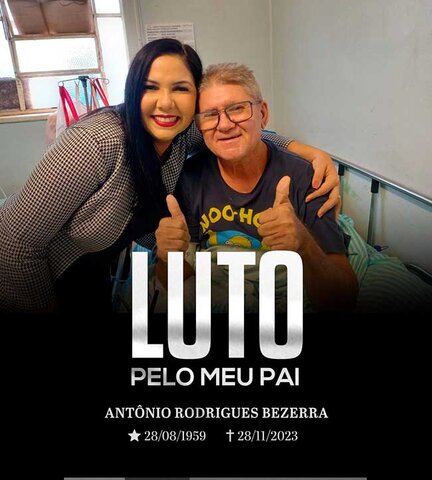 É com profundo pesar que comunicamos a perda irreparável do pai da Deputada Federal Cristiane Lopes - Gente de Opinião