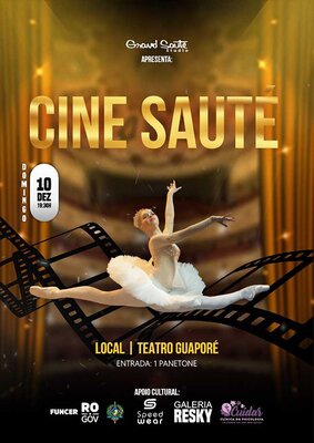 Segunda apresentação do "Cine Sauté" acontece dia 10, no Teatro Guaporé 
