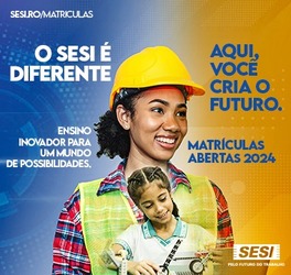 Rede SESI de ensino está com matrículas abertas para o ano letivo de 2024  - Gente de Opinião