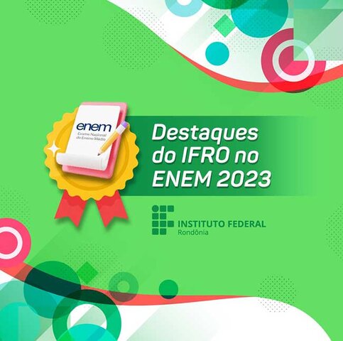 IFRO comemora com estudantes resultados no ENEM 2023  - Gente de Opinião