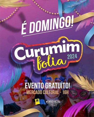 Carnaval da Família' no Mercado Cultural de Porto Velho - Gente de Opinião