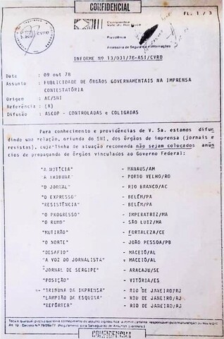 SNI boicotava jornais que denunciavam a realidade amazônica, entre os quais, A Notícia de Manaus, Correio da Imprensa de Cuiabá e A Tribuna de Porto Velho   - Gente de Opinião