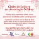 Departamento de Artes e Associação Cultural Nipo-Brasileira de Rondônia apresentam “CLUBE DE LEITURA NA NIKKEY”
