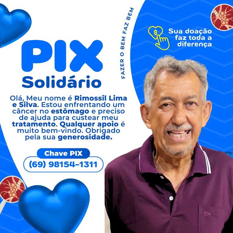 PIX Solidário para o tratamento do senhor Rimossili Lima e Silva - Gente de Opinião