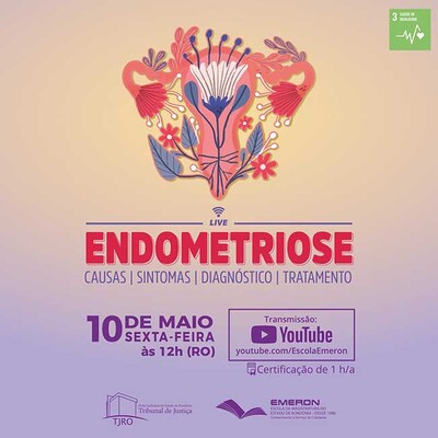 Palestra online promovida pela Emeron discutirá causas, sintomas, diagnóstico e tratamento da endometriose 