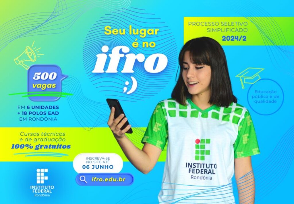 IFRO lança Processo Seletivo Simplificado 2024 com vagas em cursos técnicos subsequentes ao ensino médio e graduações - Gente de Opinião