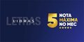 Letras-Libras é nota máxima na avaliação do MEC