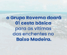 O Instituto Rovema mobiliza campanha solidária em apoio às famílias afetadas pela cheia do Rio Madeira