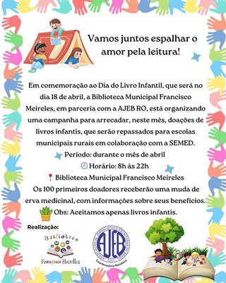 Campanha de arrecadação de livros marca o Dia do Livro Infantil em parceria com a AJEB-RO