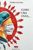 Obra literária faz uma reflexão sobre a comunicação pós pandemia  