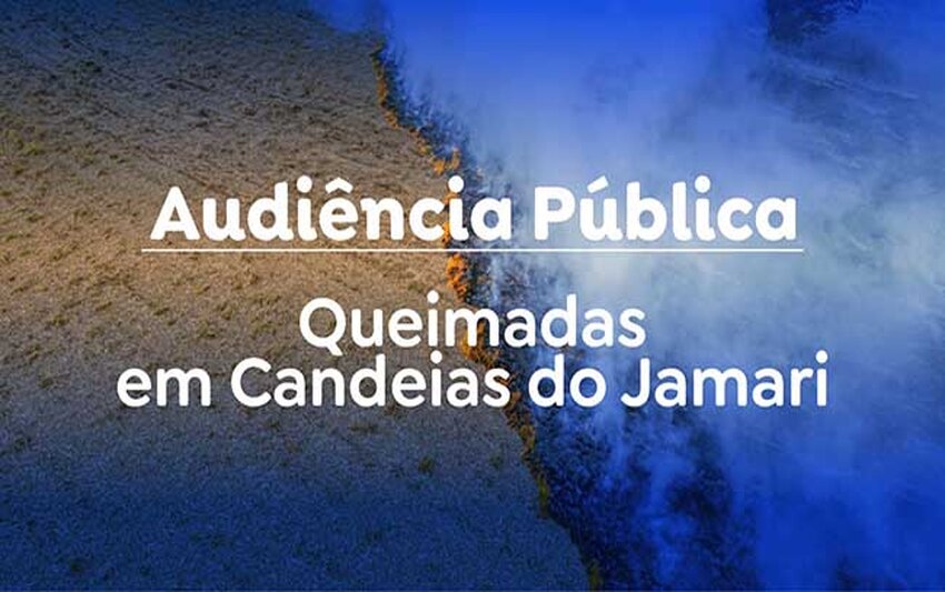 Fecomércio-RO convida a população para audiência pública sobre queimadas em Candeias do Jamari
