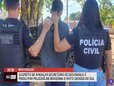 Operação prende suspeito que estaria fazendo ameaças ao secretário de segurança do Estado