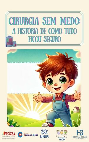 UNIR usa livro lúdico para acolher crianças em cirurgias  - Gente de Opinião