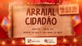 Arraial Cidadão: TRE-RO leva atendimento eleitoral ao Arraial da Escola João Bento nesta sexta (4/7)