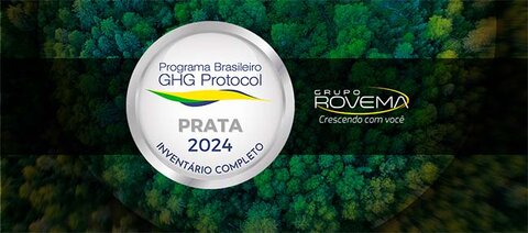 Grupo Rovema conquista o Selo Prata do GHG Protocol pelo 3º ano consecutivo