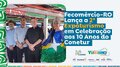 Fecomércio-RO Lança 2ª Expoturismo em Evento Comemorativo aos 10 Anos do Conetur