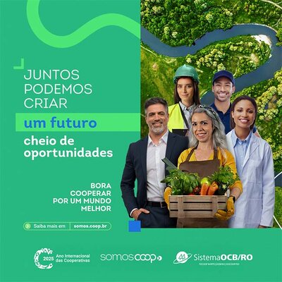 Sistema OCB/RO lança campanha “Somos Coop – Bora Cooperar por um mundo melhor” em Rondônia