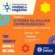 Sebrae realizará cerimônia do Prêmio Sebrae Mulher de Negócio 2025 em Porto Velho