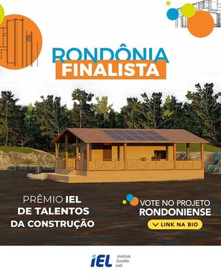 Projeto de Rondônia é finalista do Prêmio IEL de Talentos da Construção