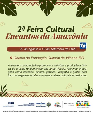 Segunda edição da Feira Cultural Encantos da Amazônia será realizada em Vilhena - Gente de Opinião