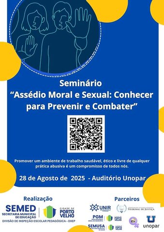 Prefeitura de Porto Velho promove seminário sobre assédio moral e sexual na educação  - Gente de Opinião