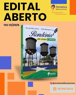 Célia Marques e Eva da Silva Alves, lançam edital para a coletânea “Rondônia em Versos e Prosas” para celebrar identidades amazônicas