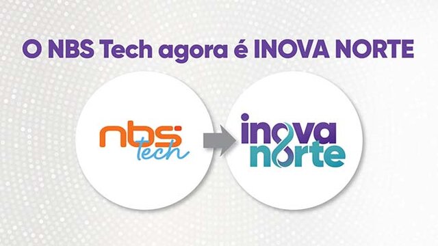 NBS Tech agora é Inova Norte: o maior evento de inovação da Amazônia ganha nova marca e novos horizontes - Gente de Opinião