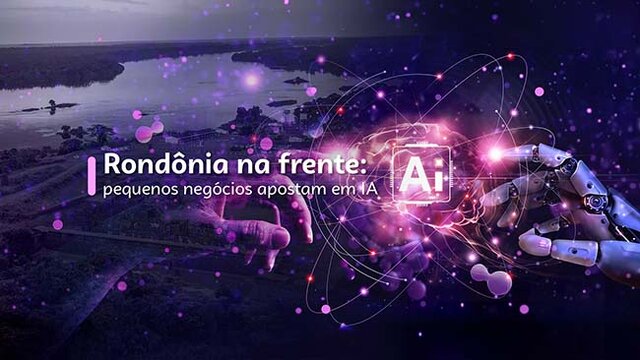 Uso de Inteligência Artificial cresce entre pequenos negócios de Rondônia - Gente de Opinião