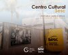 Sesc Rondônia lançará Centro Cultural inédito que transformará o cenário artístico do estado