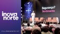 Inova Norte 2025: dois dias de conteúdo, tecnologia e transformação em Porto Velho