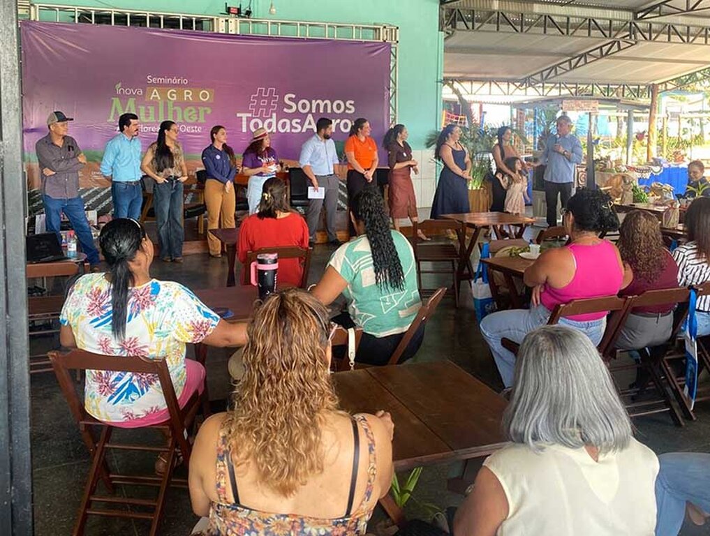 III Seminário Inova Agro Mulher fortalece protagonismo feminino no campo em Alta Floresta do Oeste - Gente de Opinião