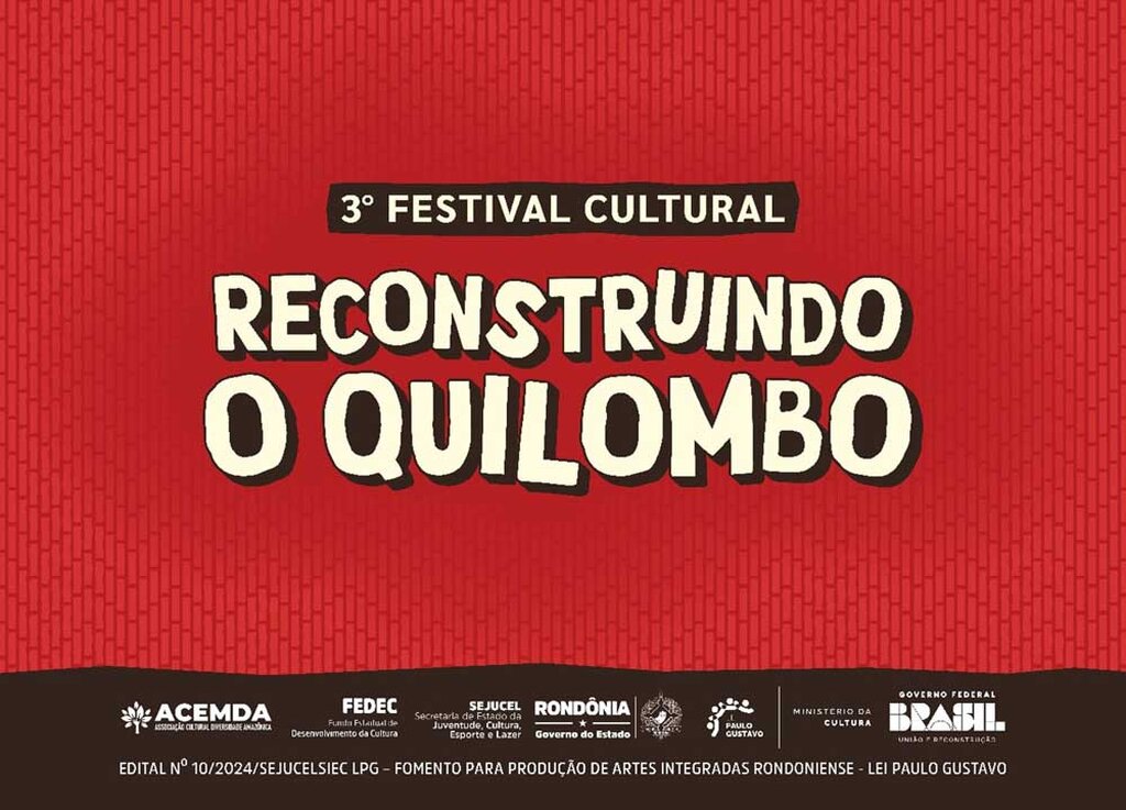 Confira a programação do 3º Festival Cultural Reconstruindo o Quilombo em Pimenteiras do Oeste  - Gente de Opinião
