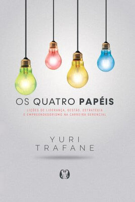 Livro aprofunda os papéis-chave para o crescimento na carreira gerencial