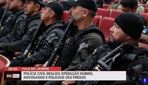 Polícia Civil realiza Operação no Vale do Jamari; advogados e policiais são presos