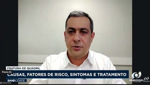 Fratura de quadril: causas, fatores de risco, sintomas e tratamento